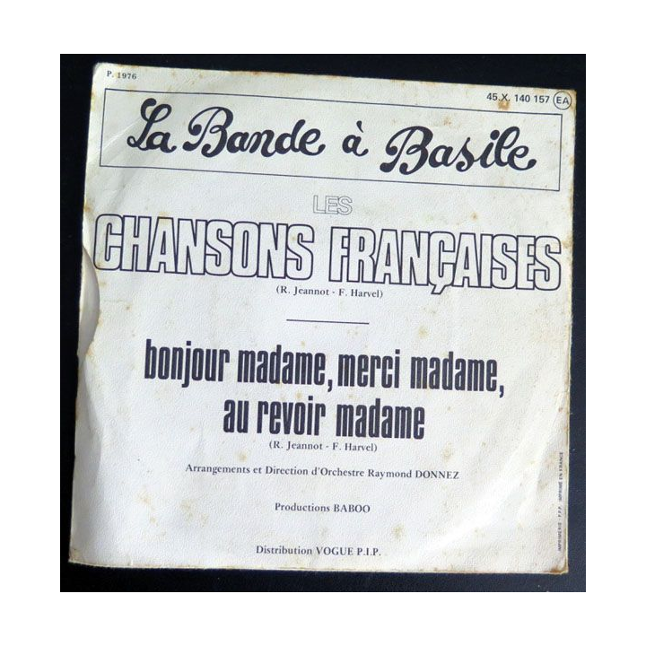DISQUE 45 TOURS : La Bande à Basile chante les Chansons françaises