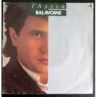 DISQUE 45 TOURS : Balavoine chante l'Aziza 
