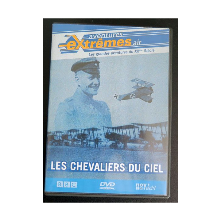 DVD Les chevaliers du ciel les Grandes aventures du XX° siècle