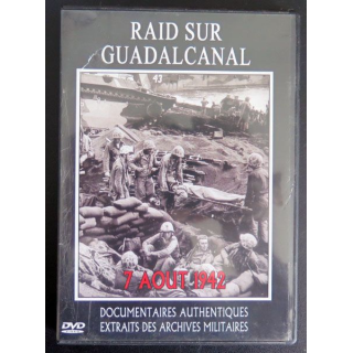 DVD Raid sur Guadalcanal 7 aout 1942