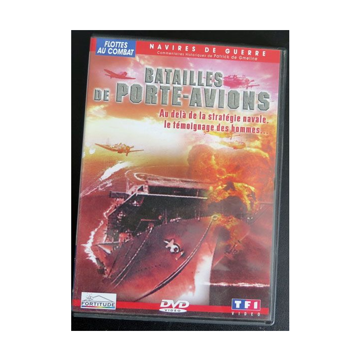 DVD Batailles de porte avions Flottes au combat 
