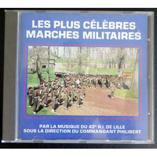 DISQUE CD Les Plus célèbres marches militaires Musique du 43° RI 