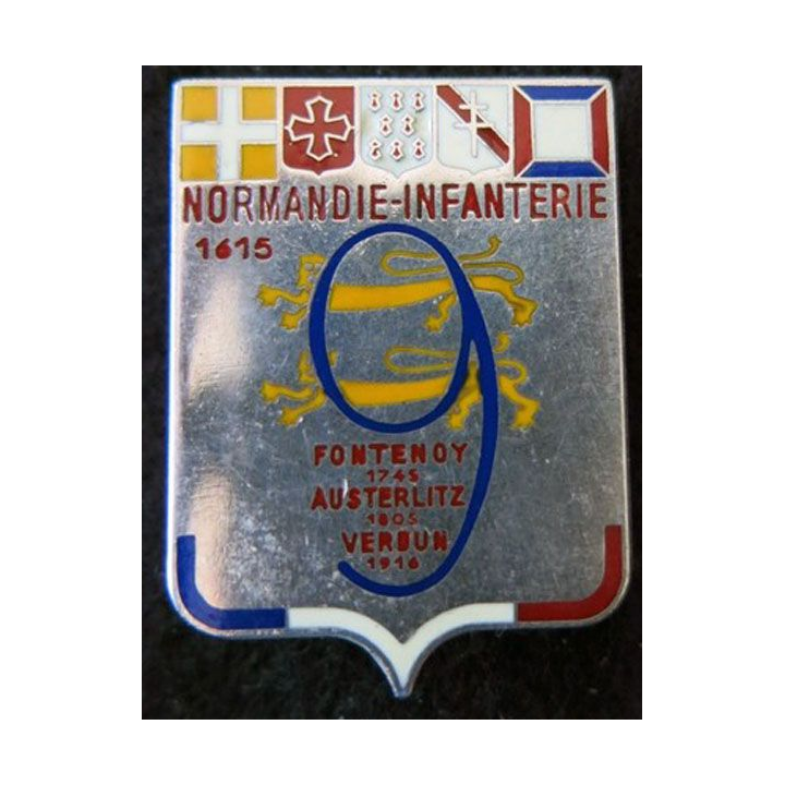 9° RI : Insigne métallique du 9° régiment d'infanterie "Normandie Infanterie" de fabrication Delsart Sens R 1979 N° 000671