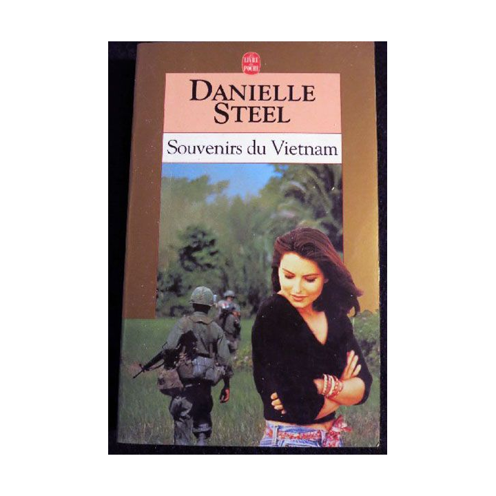 Souvenirs du Vietnam de Danielle Steel aux éditions Le livre de poche 1995 (P021)