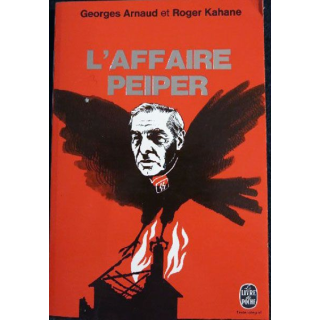 L'affaire Peiper de Arnaud Georges et Kahane Roger le livre de poche (P023)