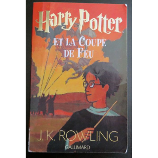 Harry Potter et la Coupe de Feu de J.K Rowling Gallimard 