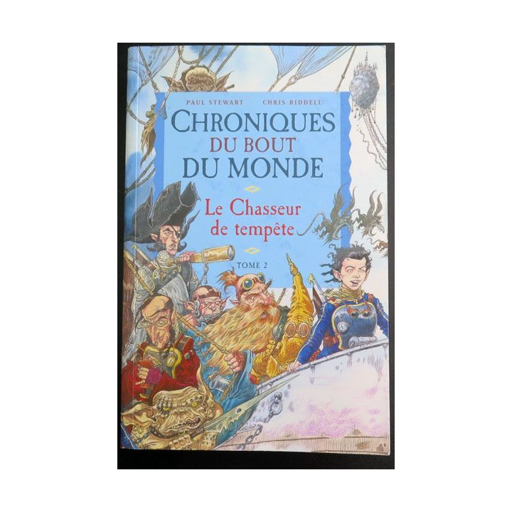 Chroniques du bout du Monde Le chasseur de tempête Stewart Riddell
