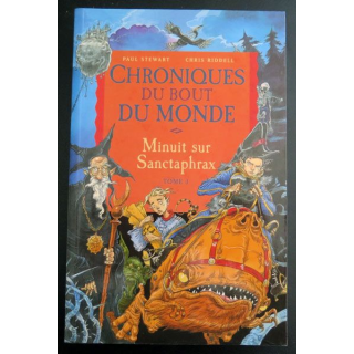 Chroniques du bout du Monde Minuit sur Sanctaphrax Stewart Riddell T3 