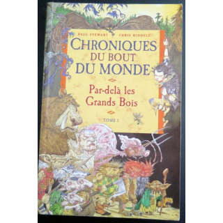 Chroniques du bout du Monde Par-delà les Grands Bois Stewart Riddell T1