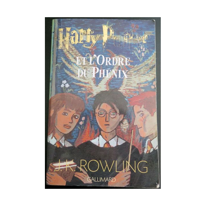 Harry Potter et l'Ordre du Phénix de J.K Rowling Gallimard
