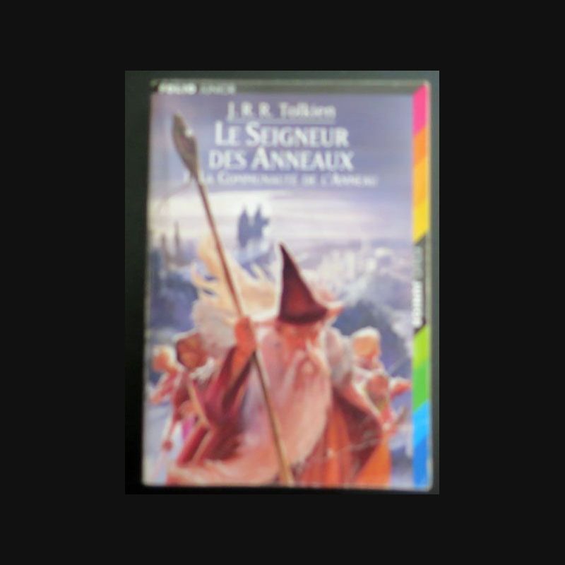 La Communauté De L Anneau Livre Le Seigneur des Anneaux 1. La communauté de l'Anneau Tolkien Folio Junior