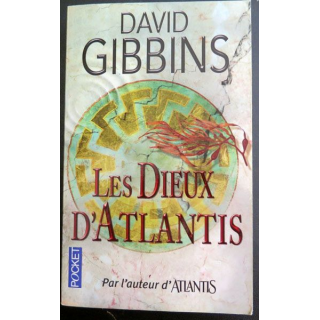 Les Dieux d'Atlantis David Gibbins pocket