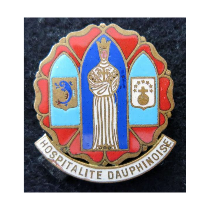 INSIGNE RELIGIEUX : Insigne métallique de l'hospitalité Dauphinoise en émail