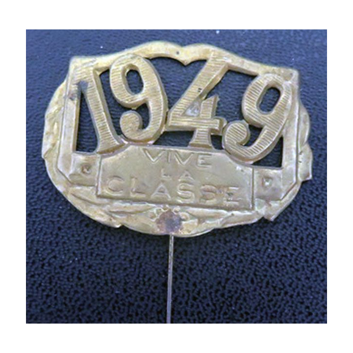 Insigne vive la classe 1949 en laiton de largeur 4,3 cm