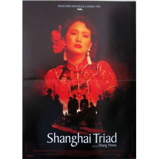 AFFICHE FILM : affiche de cinéma du film "Shanghai triad" dimension 40 x 54,5 cm
