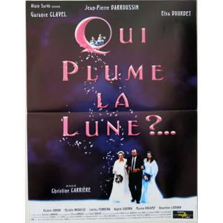 AFFICHE FILM : affiche de cinéma du film "Qui plume la lune" dimension 40 x 53,5 cm
