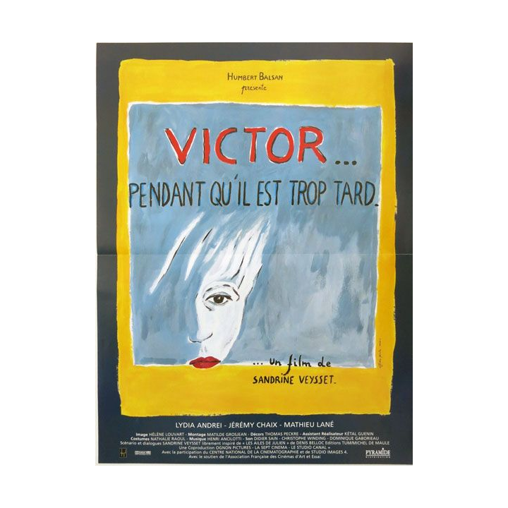 AFFICHE FILM : affiche "Victor pendant qu'il est trop tard" dimension 40 x 54 cm
