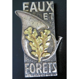 EAUX et FORETS : Insigne métallique des eaux et forêts Drago Paris