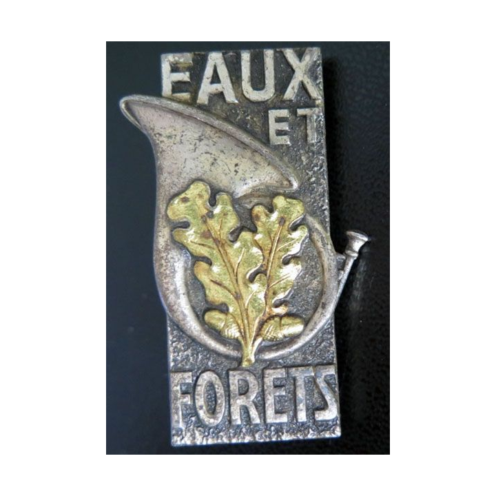 EAUX et FORETS : Insigne métallique des eaux et forêts Drago Paris