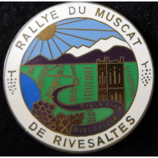 Insigne métallique du rallye du muscat de Rivesalte fabrication Fraisse Paris