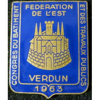 INSIGNE DIVERS : insigne du congrès du batiment et des travaux public de Verdun en émail grand feu sans attache
