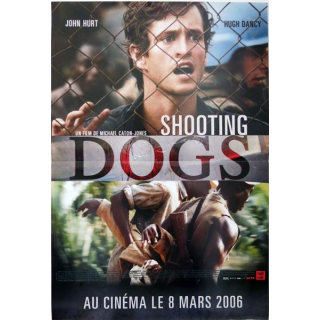 AFFICHE FILM : affiche de cinéma du film "Shooting Dogs" 2006 dimension 40 x 60 cm (E003)