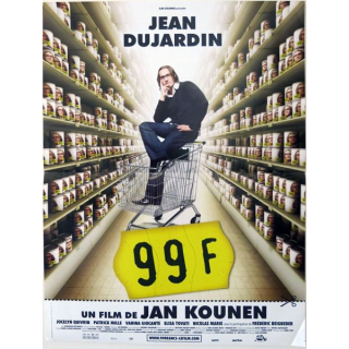 AFFICHE FILM : affiche de cinéma du film "99 francs" 2007 dimension 40 x 53 cm (E003)