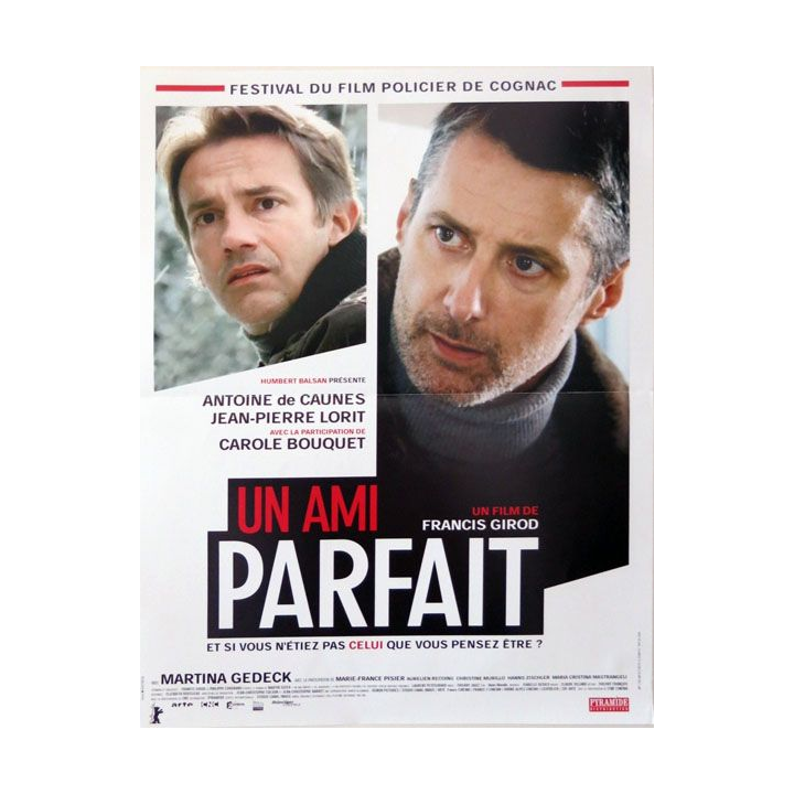 AFFICHE FILM : affiche de cinéma du film "Un ami parfait" 2006 dimension 40 x 53 cm (E003)