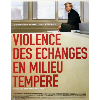 AFFICHE FILM : affiche de cinéma du film "Violence des échanges en milieu tempéré" 2004 dimension 40 x 53 cm (E003)