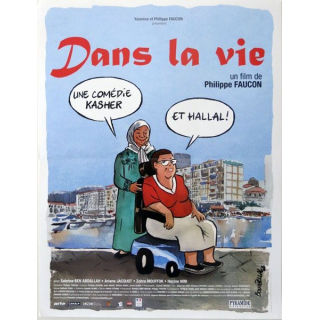AFFICHE FILM : affiche de cinéma du film "Dans la vie" 2008 dimension 40 x 53 cm (E003)