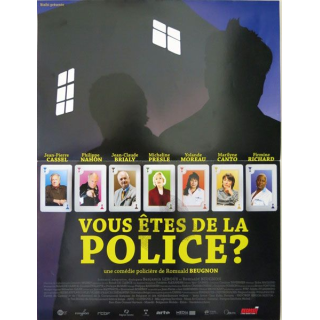 AFFICHE FILM : affiche de cinéma du film "Vous êtes de la police" 2007 dimension 40 x 53 cm (E003)