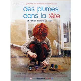 AFFICHE FILM : affiche de cinéma du film "Des plumes dans la tête" 2004 dimension 40 x 54,5 cm (E003)