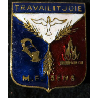 insigne en émail Travail et Joie M.F. SENS frabrication Arthus Bertrand Paris