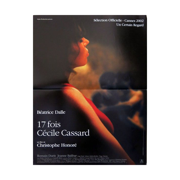 AFFICHE FILM : affiche de cinéma du film "17 fois Cécile Cassard" 2002 dimension 40 x 54,5 cm (E004)