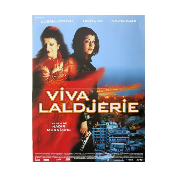 AFFICHE FILM : affiche de cinéma du film "Viva Laldjérie" 2004 dimension 40 x 54 cm (E004)
