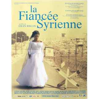 AFFICHE FILM : affiche de cinéma du film "La fiancée syrienne" de 2005 dimension 40 x 54 cm (E006)