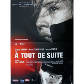 AFFICHE FILM : affiche de cinéma du film "A tout de suite" de 2004 dimension 40 x 54 cm (E006)