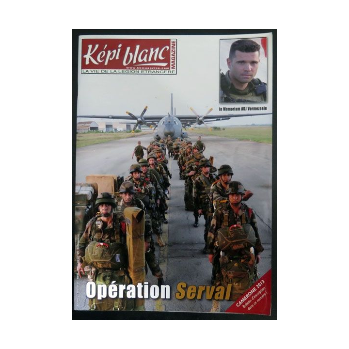Revue du Képi Blanc n° 752 de mars 2013 opération Serval
