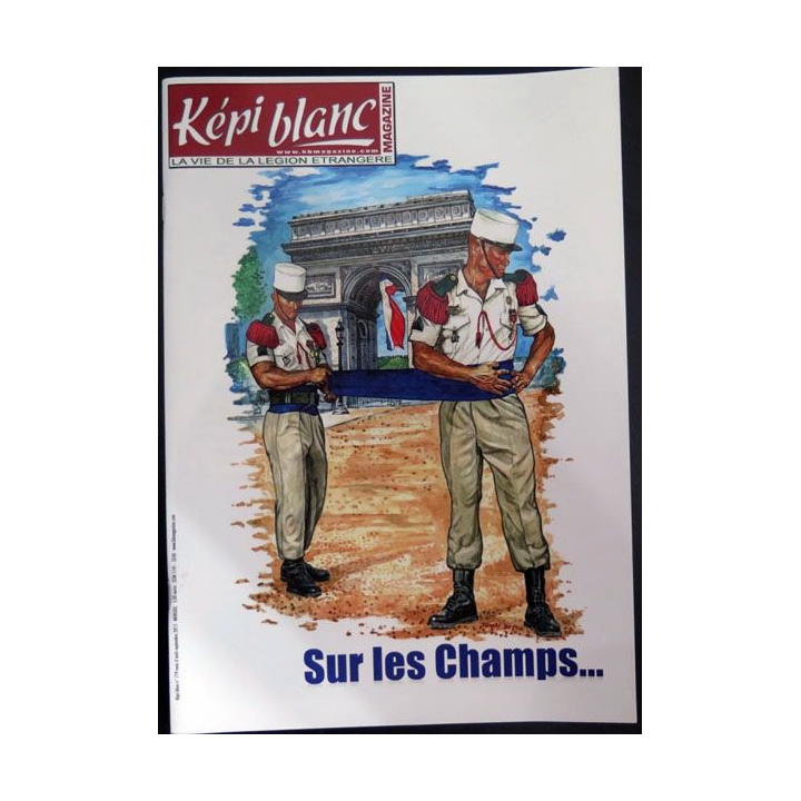 Revue du Képi Blanc n° 779 Août Septembre 2015 Sur les Champs... 
