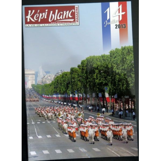 Revue du képi Blanc n° 757 de Août Septembre 2013 14 juillet 2013