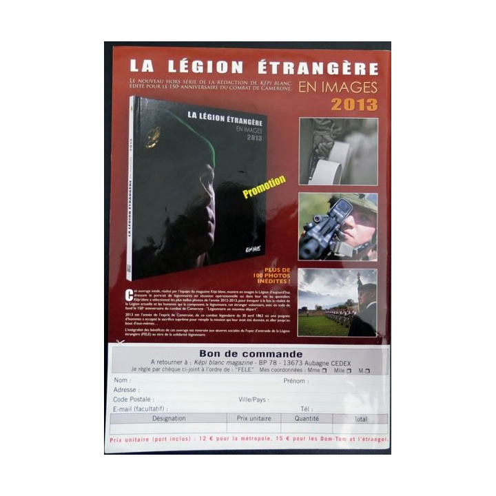 Revue du képi Blanc n° 758 de Octobre 2013 la Légion au Mali