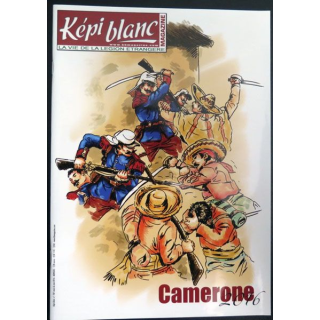 Revue du képi Blanc n° 787 de Mai 2016 Camerone