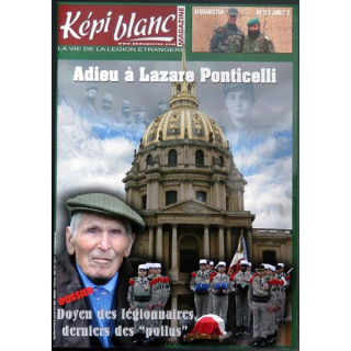 Revue du képi Blanc n° 698 de Avril 2008 Adieu à Lazare Ponticelli 