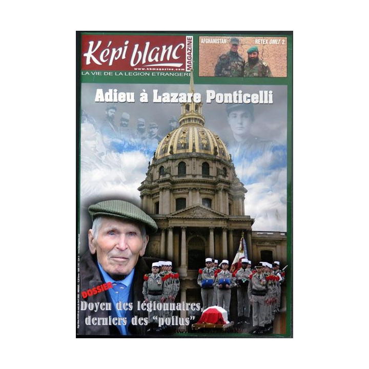Revue du képi Blanc n° 698 de Avril 2008 Adieu à Lazare Ponticelli 