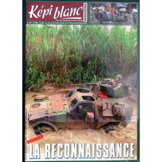 Revue du képi Blanc n° 700 de Juin 2008 La Reconnaissance