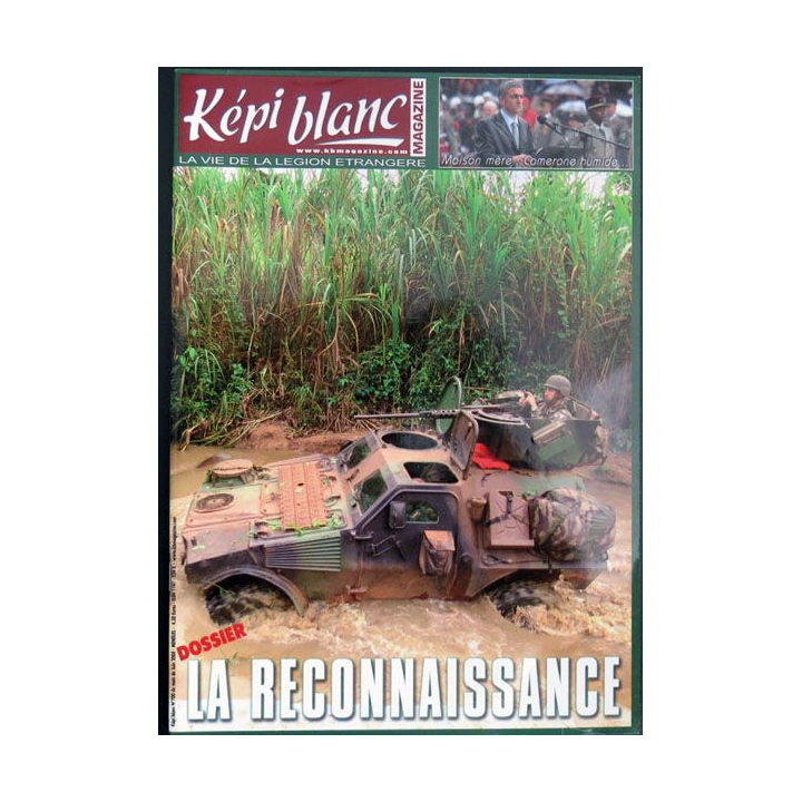 Revue du képi Blanc n° 700 de Juin 2008 La Reconnaissance