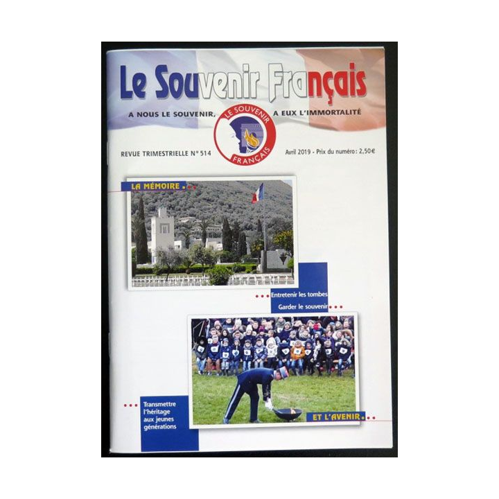 Le Souvenir Français N° 514 : bulletin Avril 2019