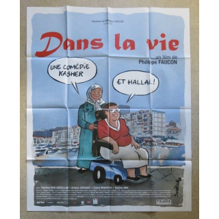 AFFICHE FILM : affiche de cinéma du film "Dans la vie" de 2008 dimension 115 x 158 cm (E009)