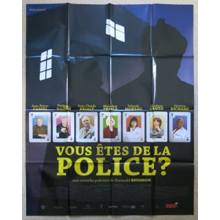 AFFICHE FILM : affiche de cinéma du film "Vous êtes de la police ?" de 2007 dimension 115 x 158 cm (E009)