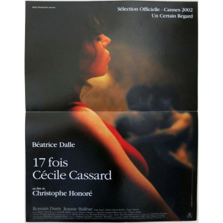 AFFICHE FILM : affiche de cinéma du film "17 fois Cécile Cassard" 2002 dimension 40 x 54 cm (E010)